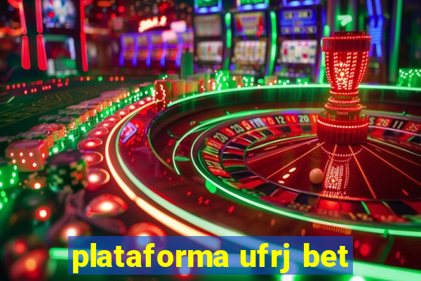 plataforma ufrj bet